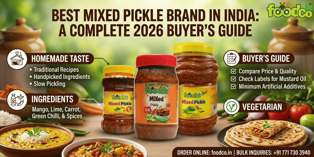 Best Mixed Pickle Brand in India | FoodCo
