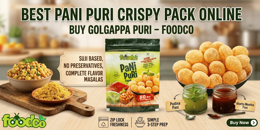 Best Pani Puri Crispy Pack Online  Buy Golgappa Puri – Foodco