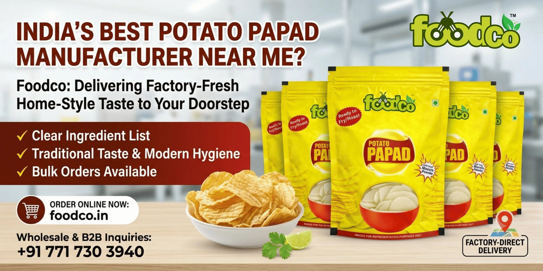 Best Potato Papad Seller and Manufacturer Near Me  Foodco