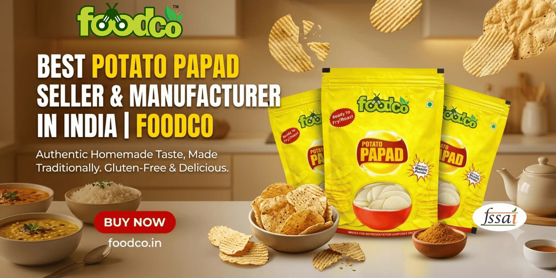 Best Potato Papad Seller and Manufacturer in India  Foodco