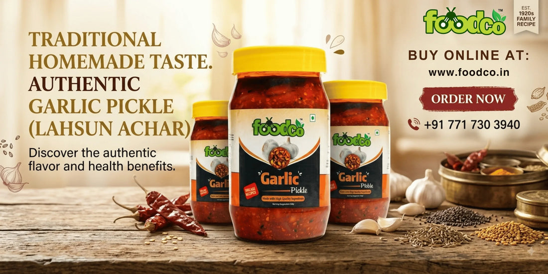 Garlic Pickle (Lahsun Achar): Buy Best Homemade Pickle | Foodco