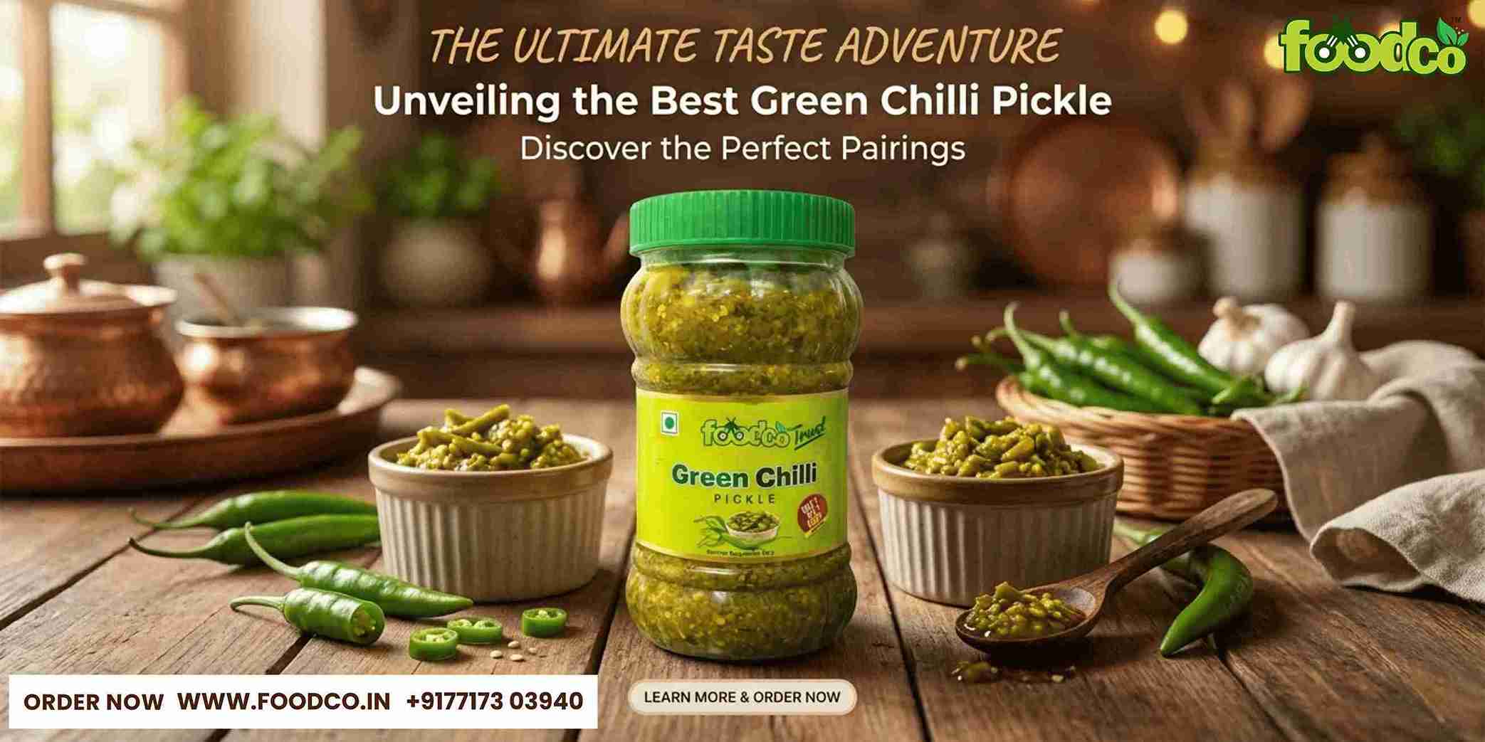 Green Chili Pickle Manufacturer Chandigarh | Foodco