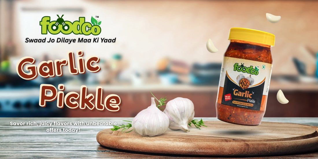 Best Garlic pickle seller and manufacture near me | Foodco