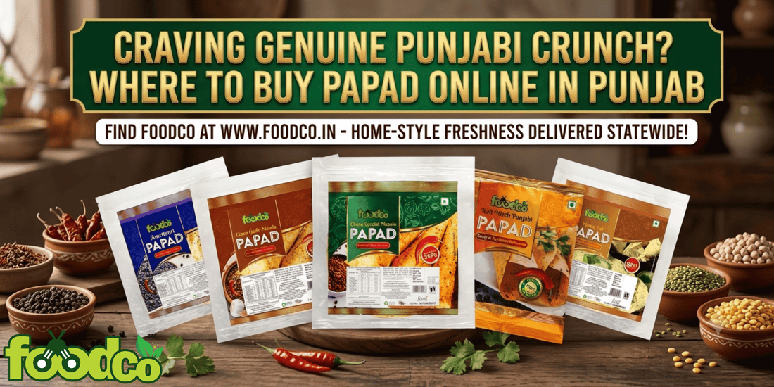 Where to Buy Papad Online in Punjab  Foodco Papad